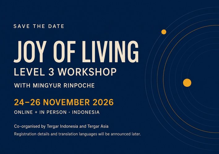 Joy of Living Level 3 2026 with Mingyur Rinpoche