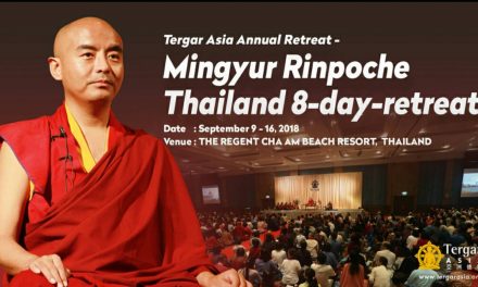 Announcement of 2018 Tergar Asia Annual Retreat ─ Mingyur Rinpoche Thailand 8-day-retreat