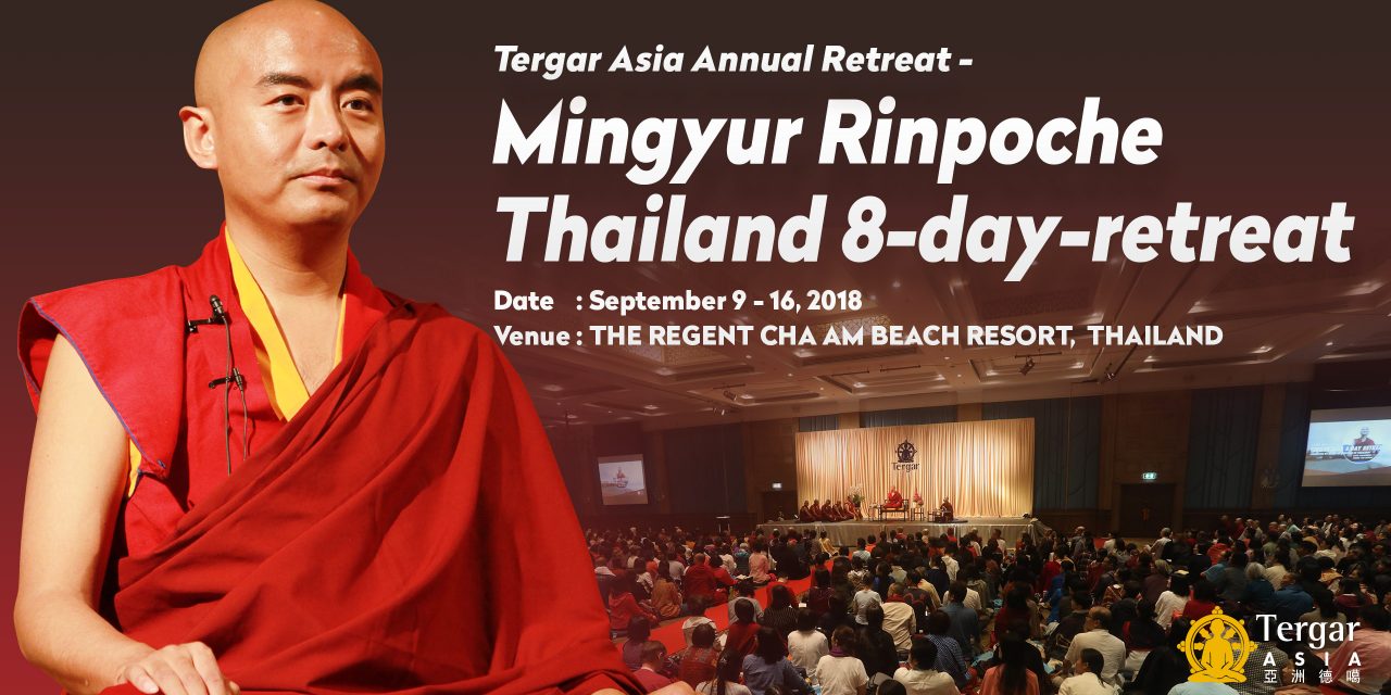 Tergar Asia 8-Day Retreat in Thailand: September 9-16, 2018